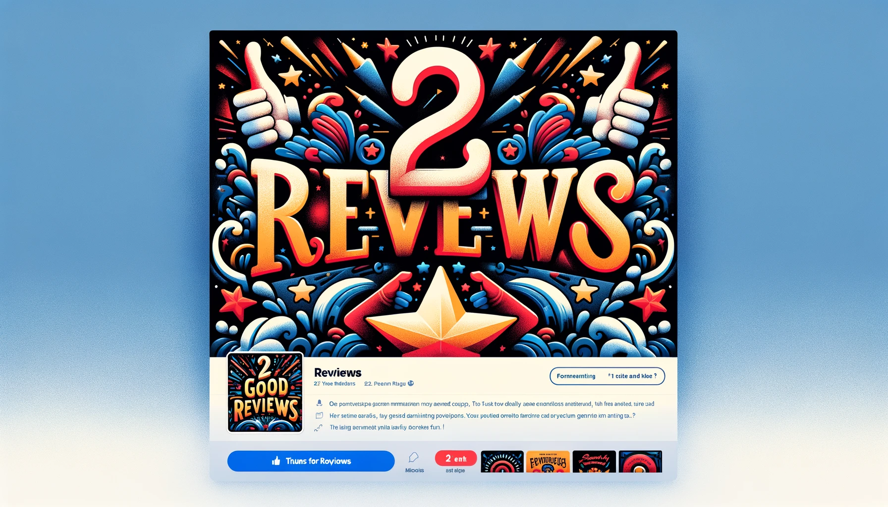 cover image for the page 2GOODREVIEWS that generates interest and trust while being fun. The design features the pages name in bold, pla